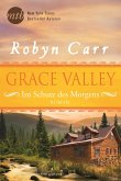 Im Schutz des Morgens / Grace Valley Bd.1 (eBook, ePUB)