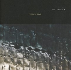 Touch Five - Niblock,Phill