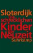 Die schrecklichen Kinder der Neuzeit... - Bild 1