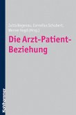 Die Arzt-Patient-Beziehung (eBook, PDF)