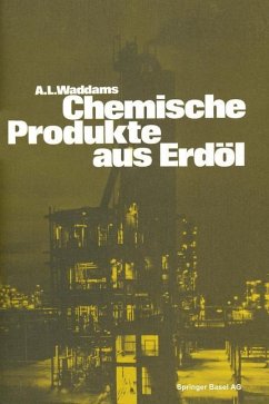 Chemische Produkte aus Erdöl - WADDAMS