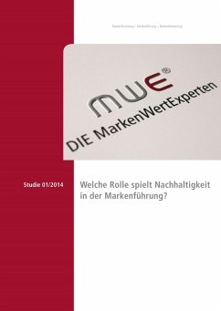 Studie 2014 - Welche Rolle spielt Nachhaltigkeit in der Markenführung? (eBook, ePUB) - Mayrhofer, Laurentius