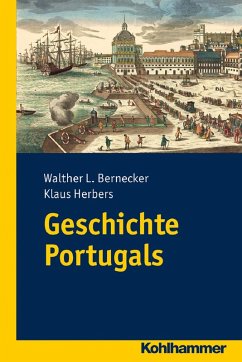 Geschichte Portugals (eBook, PDF) - Bernecker, Walther L.; Herbers, Klaus