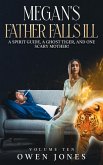 Megan's Father Falls Ill (eBook, ePUB) Megan's Father Falls Ill (eBook, ePUB)