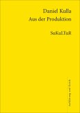 Aus der Produktion (eBook, ePUB)