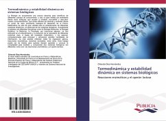 Termodinámica y estabilidad dinámica en sistemas biológicos