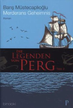 Merderans Geheimnis / Die Legenden von Perg Bd.2 - Müstecaplioglu, Baris