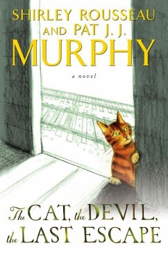 The Cat, the Devil, the Last Escape - Murphy, Shirley Rousseau; Murphy, Pat J J