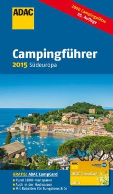 ADAC Campingführer Südeuropa 2015