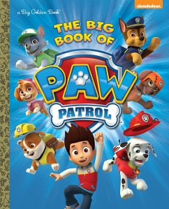 The Big Book of Paw Patrol (Paw Patrol) - Golden Books