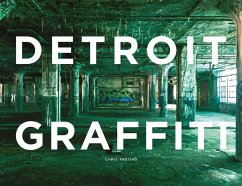 Detroit Graffiti - Freitag, Chris