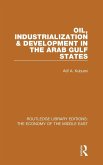 Oil, Industrialization and Development in the Arab Gulf States