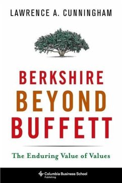 Berkshire Beyond Buffett - Cunningham, Lawrence A.