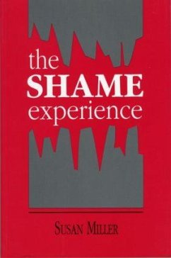 The Shame Experience - Miller, Susan