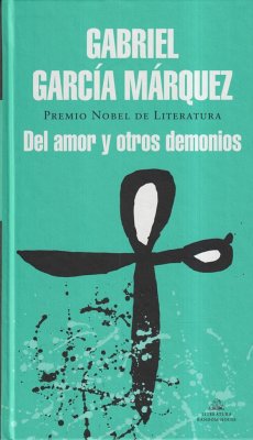 Del amor y otros demonios - García Márquez, Gabriel