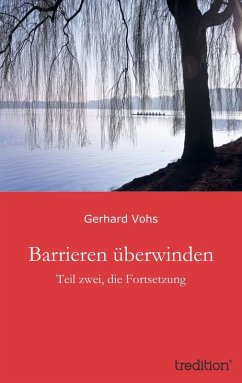 Barrieren überwinden (eBook, ePUB) - Vohs, Gerhard