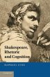Shakespeare, Rhetoric and Cognition - Bild 1