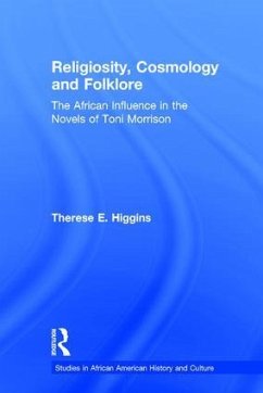 Religiosity, Cosmology and Folklore - Higgins, Therese E
