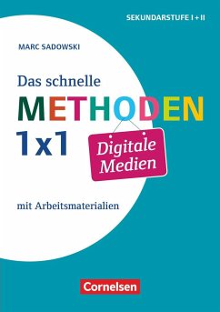 Fachmethoden: Das schnelle Methoden-1x1 Digitale Medien - Sadowski, Marc