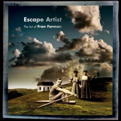 Escape Artist: The Art of Fran Forman - Forman, Fran