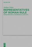 Representatives of Roman Rule