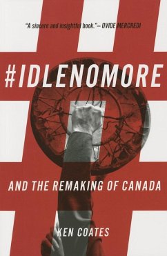 #Idlenomore - Coates, Ken