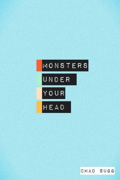 Monsters Under Your Head - Sugg, Chad