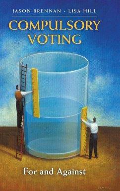 Compulsory Voting - Brennan, Jason; Hill, Lisa