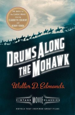 Drums Along the Mohawk - Edmonds, Walter D.