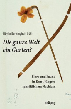 Die ganze Welt ein Garten? - Benninghoff-Lühl, Sybille