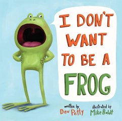 I Don't Want to Be a Frog - Petty, Dev