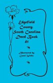 Edgefield County, South Carolina Deed Book 41