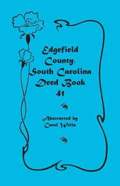 Edgefield County, South Carolina Deed Book 41 - Wells, Carol