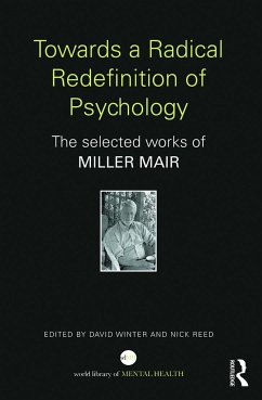 Towards a Radical Redefinition of Psychology - Mair, Miller