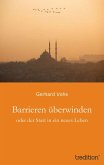 Barrieren überwinden (eBook, ePUB) Barrieren überwinden (eBook, ePUB)