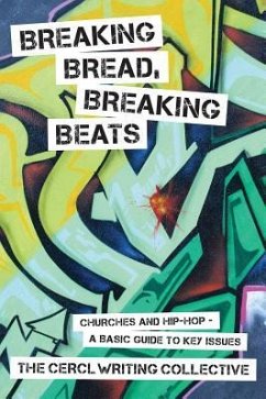 Breaking Bread, Breaking Beats - Cerl Writing Collective