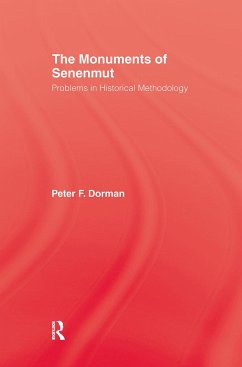 The Monuments of Senenmut - Dorman, Peter F