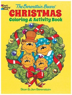 The Berenstain Bears' Christmas Coloring and Activity Book - Berenstain, Jan; Berenstain, Stan