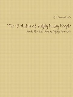 The 10 Habits of Highly Ballsy People - Bloodstone, J. D.