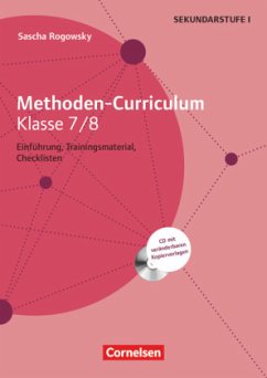 Methoden-Curriculum - Einführung, Trainingsmaterial, Checklisten - Klasse 7/8 - Rogowsky, Sascha