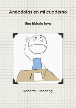 Anécdotas en mi cuaderno - Punchong, Roberto