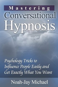 Mastering Conversational Hypnosis - Michael, Noah-Jay