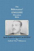 The Billionaires' ENGLISH Elocution Bible
