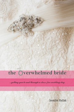 The Overwhelmed Bride (paperback) - Hallak, Jennifer