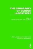 The Geography of Border Landscapes (Routledge Library Editions