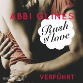 Rush of Love - Verführt / Rosemary Beach Bd.1 (MP3-Download)