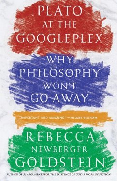 Plato at the Googleplex - Goldstein, Rebecca