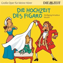 Die Hochzeit des Figaro - Mozart, Wolfgang Amadeus