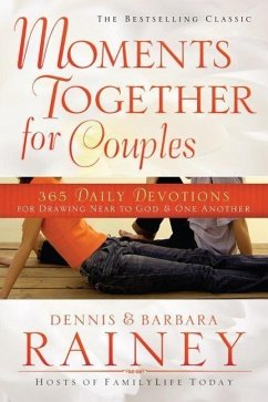 Moments Together for Couples - Rainey, Dennis; Rainey, Barbara