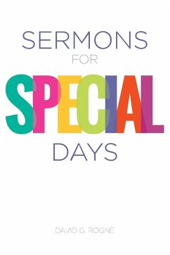 Sermons for Special Days - Rogne, David G.